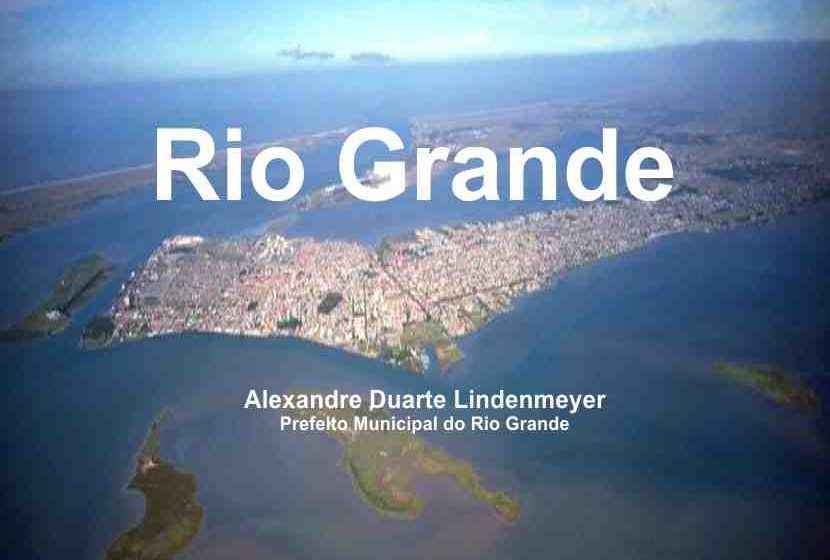  Prefeito de Rio Grande apresenta investimentos para os próximos anos
