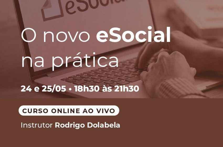  O Novo eSocial na prática