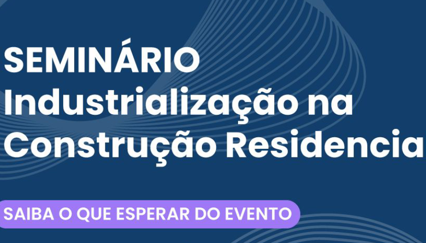  Industrialização na Construção Residencial