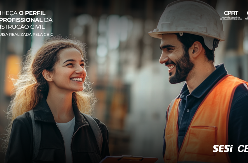  CBIC apresenta perfil do trabalhador da construção civil em 2024